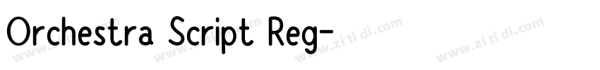 Orchestra Script Reg字体转换